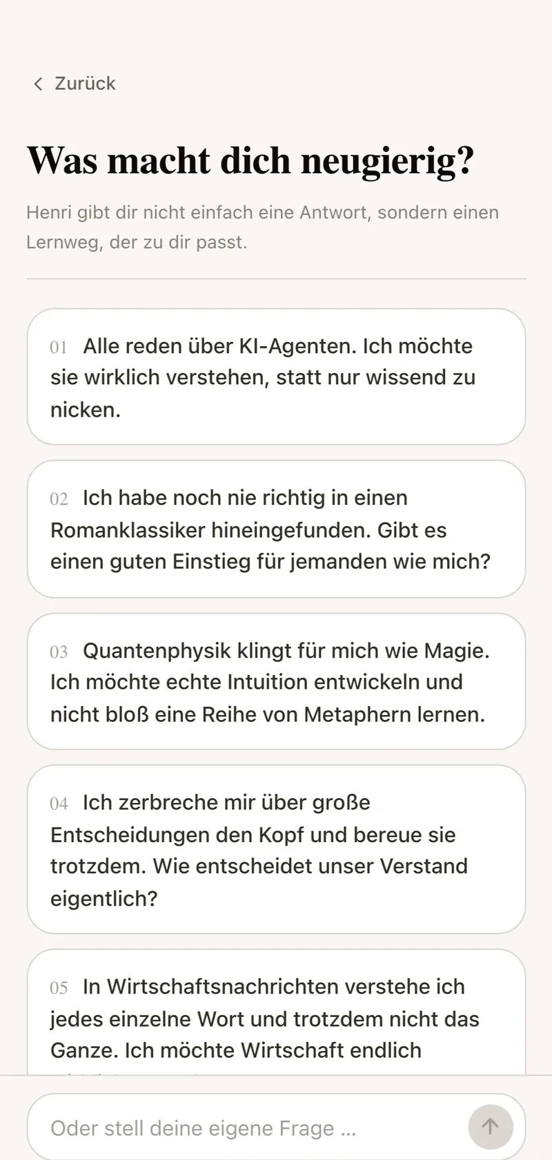 Beginne mit Neugier