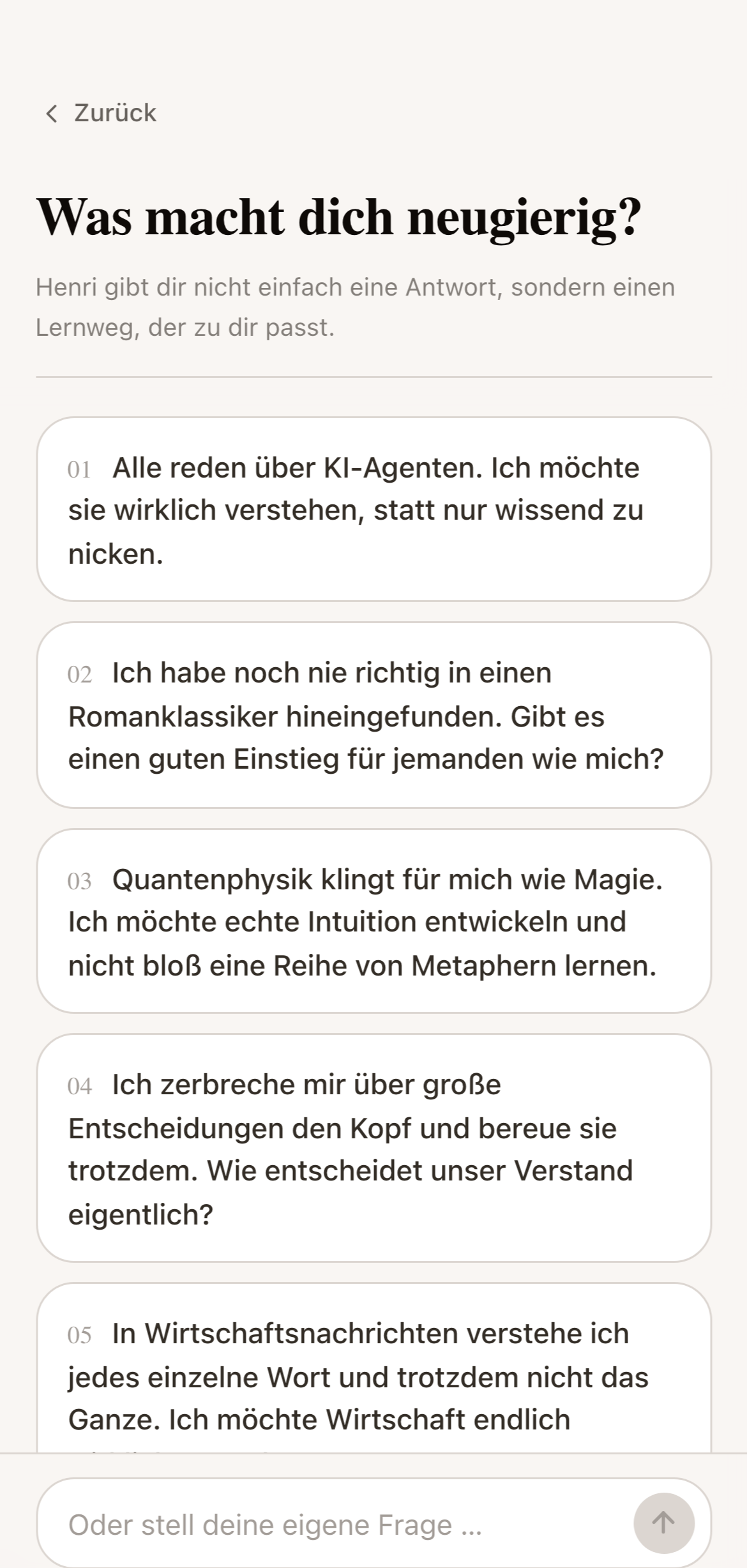 Beginne mit Neugier